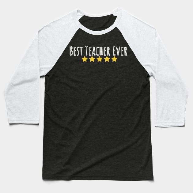 Best Teacher Ever-Class of 2023 Baseball T-Shirt by Mia